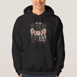 Jongste Zus Regels Zijn Niet Van Toepassing Op Mij Hoodie