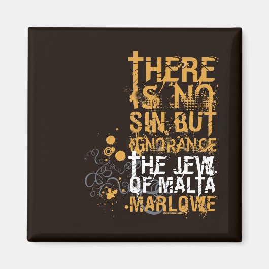 Jood van Malta Ignorance Quote Magneet (Voorkant)