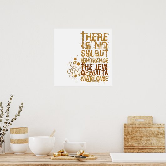Jood van Malta Ignorance Quote Poster (Keuken)