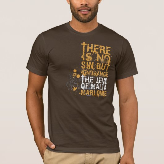 Jood van Malta Ignorance Quote T-shirt (Voorkant)