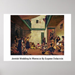 joodse bruiloft in Marokko door Eugene Delacroix Poster