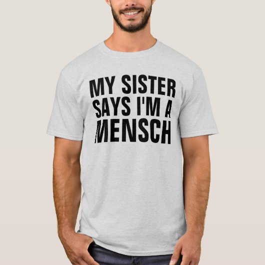 Joodse T-shirts voor broer, MENSCH (Voorkant)