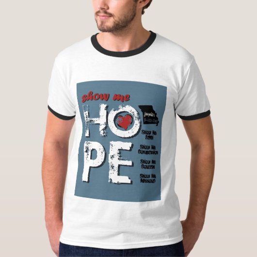 Joplin Show me Hope T-shirt (Voorkant)