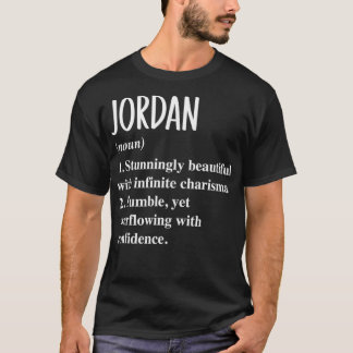 Jordan First Name Definition Personalised Gift Ide T-shirt