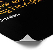 Jordan Gift Quote Grappige Verjaardag Gepersonalis Poster (Hoek)
