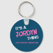 Jordyn ding dat je niet zou begrijpen sleutelhanger (Achterkant)