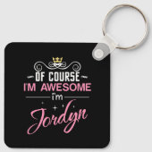 Jordyn Natuurlijk ben ik Geweldige naam Sleutelhanger (Achterkant)