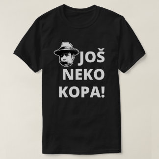 Jos Neko Kopa T-shirt