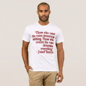 Josef Stalin Quotation T-Shirt (Voorkant volledig)
