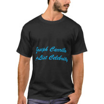 Joseph Carrillo A-List Celebrity T-Shirt