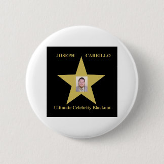 Joseph Carrillo - Ultieme beroemdheid blackout Ronde Button 5,7 Cm