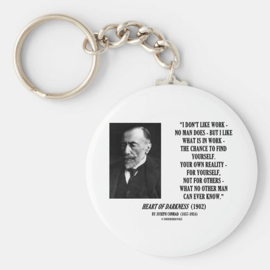 Joseph Conrad de Kans van het Werk Uw Eigen Citaat Sleutelhanger (Voorkant)