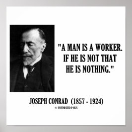 Joseph Conrad een Man is een graadje van de arbeid Poster