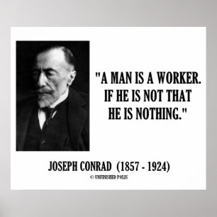 Joseph Conrad een Man is een graadje van de arbeid Poster