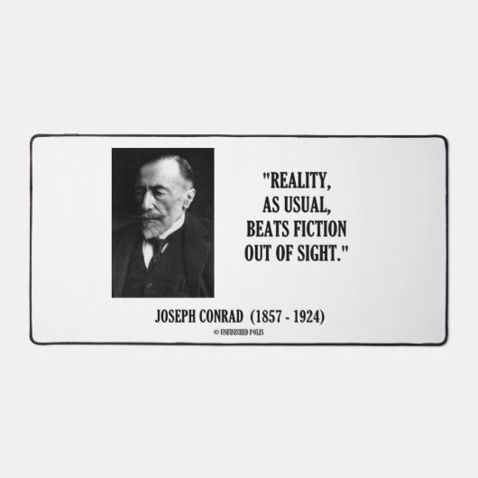 Joseph Conrad Realiteit zoals gewoonlijk verslaat  Bureaumat (Voorkant)