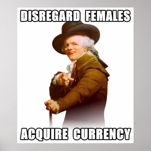 Joseph Ducreux Acquire Currency Poster (Voorkant)