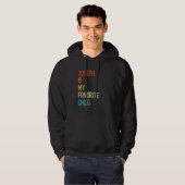 Joseph Is My Favorite Child  Joseph Hoodie (Voorkant volledig)