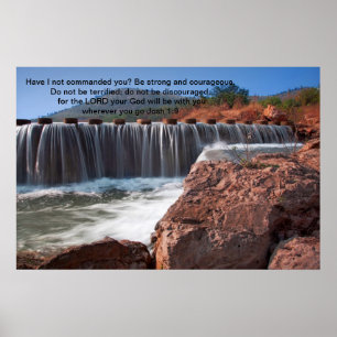 Josh 1:9 Heb ik je niet onder bevel gesteld? Poster
