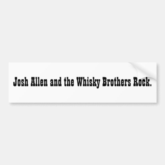 Josh Allen en de Whisky Brothers Rock. (sticker) Bumpersticker (Voorkant)