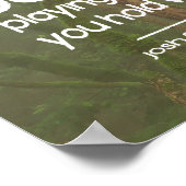 Josh Billings Inspirerend quote "Speel goed" Poster (Hoek)
