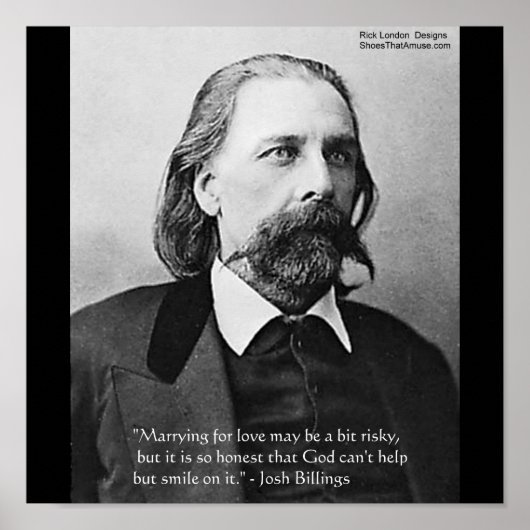 Josh Billings "Trouw om van te houden" Quote Poste Poster (Voorkant)