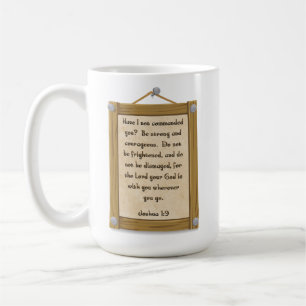 Joshua 1:9- 15 oz. Mok