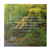 Joshua 1:9 Bijbel Verse Christelijke scripts Tegeltje (Voorkant)