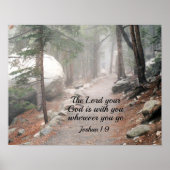 Joshua 1:9 De Heer jouw God is met jou.. Poster (Voorkant)