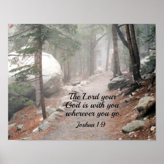 Joshua 1:9 De Heer jouw God is met jou.. Poster (Voorkant)