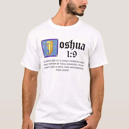 Joshua 1 9 Illuminated Old Testament Bible Quote T-shirt (Voorkant)
