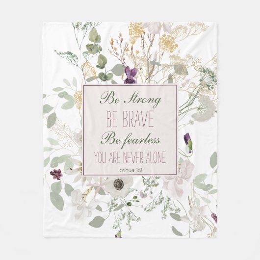 Joshua 1:9 Sterke Wildflower Fleece Blanket (Voorkant)