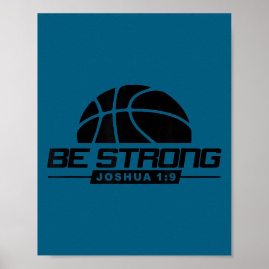 Joshua 1_9-strong & Courageous Basketball Them Poster (Voorkant)
