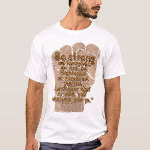 Joshua 1:9 t-shirt