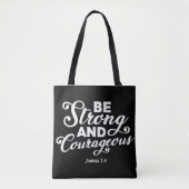 Joshua 1:9 T-shirt: Courageous Faith Statement Tote Bag (Voorkant)
