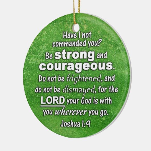 Joshua 1:9 Wees sterk en moedig - Bijbelversie Keramisch Ornament (Links)
