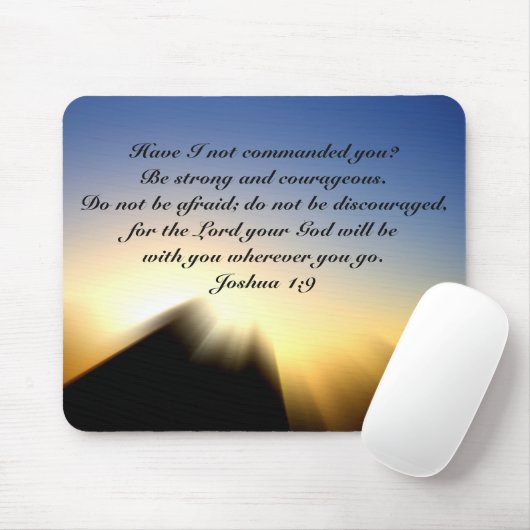 Joshua 1:9 Wees sterk en moedig Mousepad Muismat (Met muis)