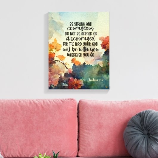 Joshua 1:9 Wees sterk en moedige Waterverf Canvas Afdruk (Insitu (Woonkamer))
