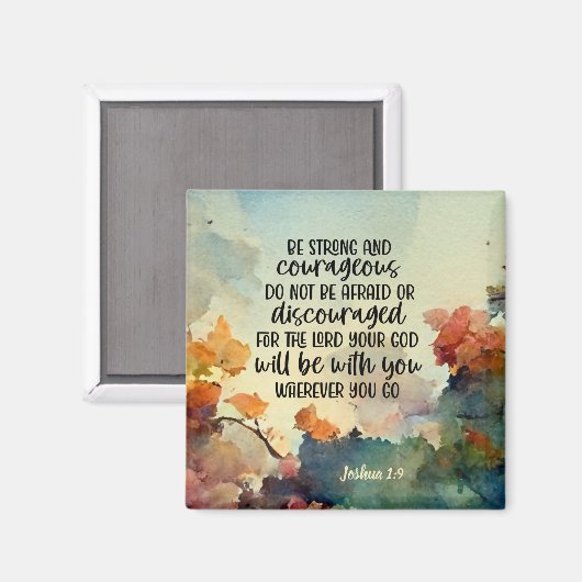 Joshua 1:9 Wees sterk en moedige Waterverf Magneet (Voorkant / Achterkant)