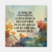 Joshua 1:9 Wees sterk en moedige Waterverf Magneet (Voorkant)