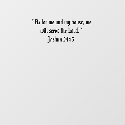 Joshua 24:15 raamsticker (Vel)