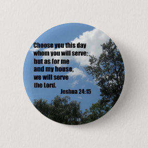 Joshua 24:15 ronde button 5,7 cm