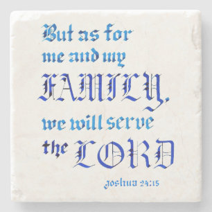Joshua 24 15 We Will Serve the Lord Bible Verse Stenen Onderzetter