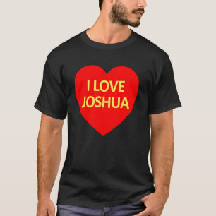 Joshua - Hart Liefde Valentijnsdag Persoonlijke Ca T-shirt