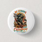 Joshus 1:9 ronde button 3,2 cm (Voorkant)