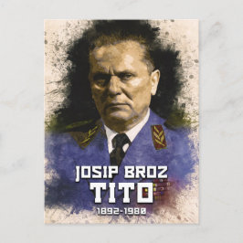 Josip Broz Tito 1892 - 1980 President SFRJ Briefkaart