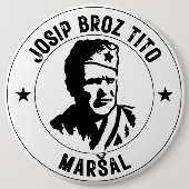 Josip Broz Tito Maršal Ronde Button 6,0 Cm (Voorkant)