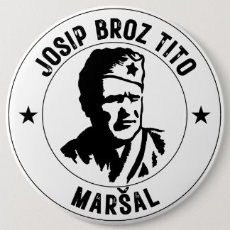 Josip Broz Tito Maršal Ronde Button 6,0 Cm