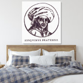 Josquin des Pres Canvas Afdruk (Insitu (Slaapkamer))