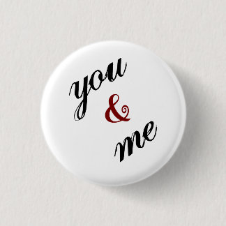 Jou en Mij Knop Ronde Button 3,2 Cm