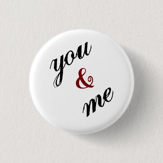 Jou en Mij Knop Ronde Button 3,2 Cm (Voorkant)